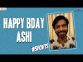 Hbday Ashi #shorts