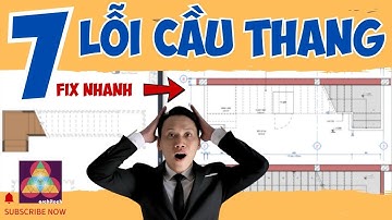 7 Lỗi Cầu Thang Revit Mà 95% Người Mới Mắc Phải
