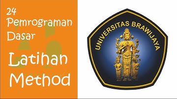 Pemrograman Dasar - 24 - Latihan Method