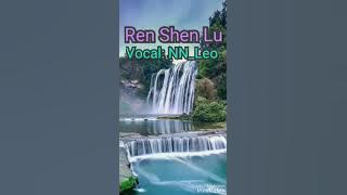Ren Shen Lu
