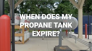 When Does My PROPANE TANK EXPIRE?