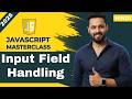 JavaScript Tutorial in Hindi #69 Form Handling | Get Input Values &amp; Enable/Disable Button