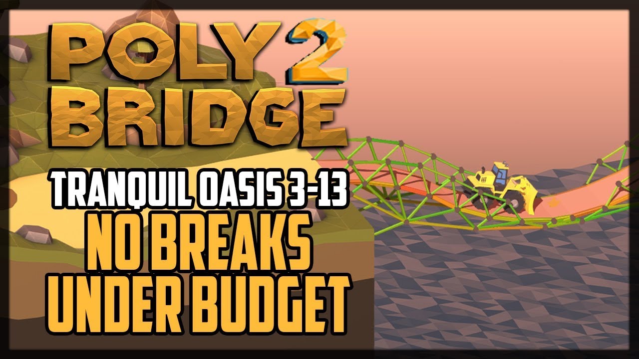 Poly Bridge 2 Level 3 13 Diagonal Elevator Solution Youtube