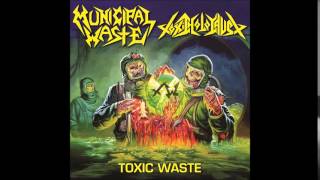 Municipal Waste / Toxic Holocaust - Altar-ed States