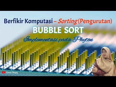 Bubble Sorting - Berfikir Komputasi (Materi TIK SMP/SMA/SMK ...