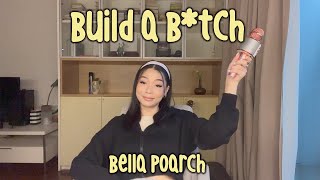 Build a B*tch - Bella Poarch | Cover