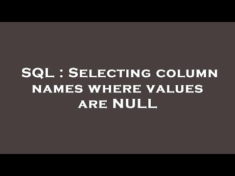 SQL : Selecting