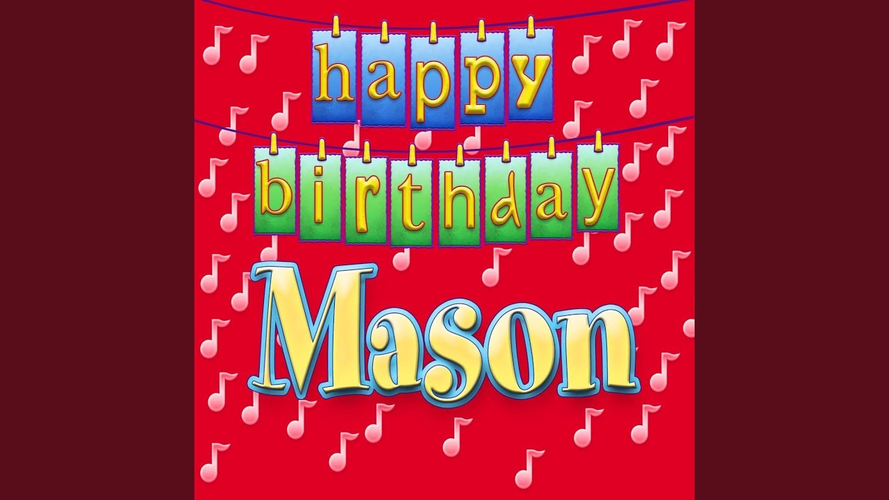Ingrid DuMosch - Happy Birthday Mason (Personalized) Chords - Chordify
