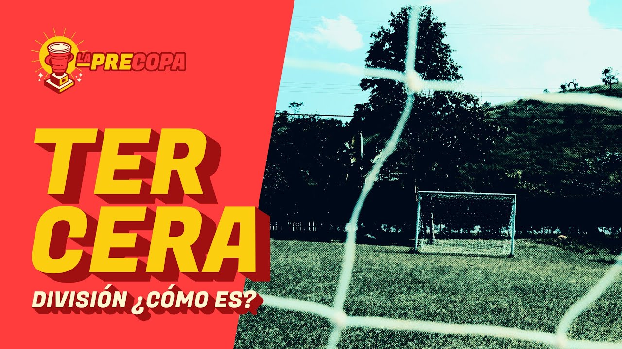 Liga TDP ¿Cómo es la Tercera División en México? La Precopa Los Pleyers YouTube Liga TDP ¿Cómo es la Tercera División en México? La Precopa Los Pleyers YouTube