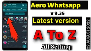 Aero whatsapp all settings | whatsapp aero 9.35 All settings in hindi/urdu | #aerowhatsapp