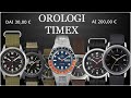 Top 7 Orologi TIMEX ⌚ Belli - Iconici - Economici ⌚ Dai 30€ ai 200€