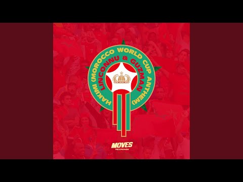 Hakimi (Morocco World Cup Anthem)