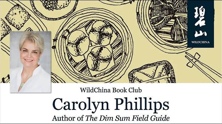 WildChina Book Talk | The Dim Sum Field Guide with...
