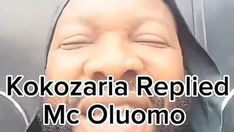 KOKOZARIA REPLIED MC OLUOMO #mcoluomo #kokozaria #BROTHERHOOD