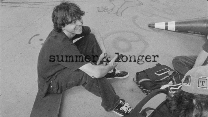 Summer & Longer