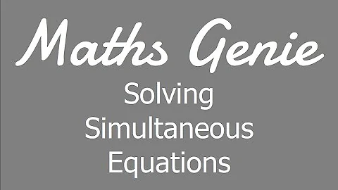 Solving Simultaneous Equations