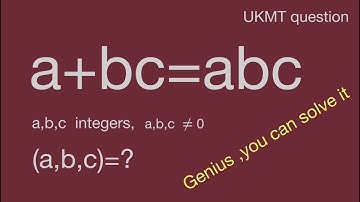 UKMT question,a+bc=abc,find integer,algebra equation,mathtrick,mathskills.mathman, math exercises