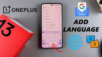 How To Add Language To Keyboard On OnePlus 13