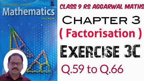 Exercise 3C Q.59 t0 Q.66 Class 9 RS Aggarwal Maths