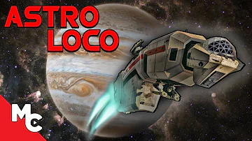 Astro Loco | Full Movie | Sci-Fi Adventure