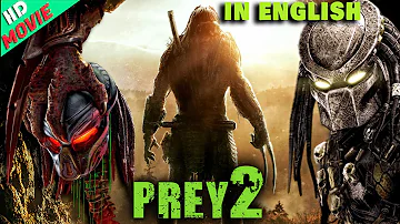 PREY 2 Best Action English Movie || Sci-fi Powerful Full HD English Movie