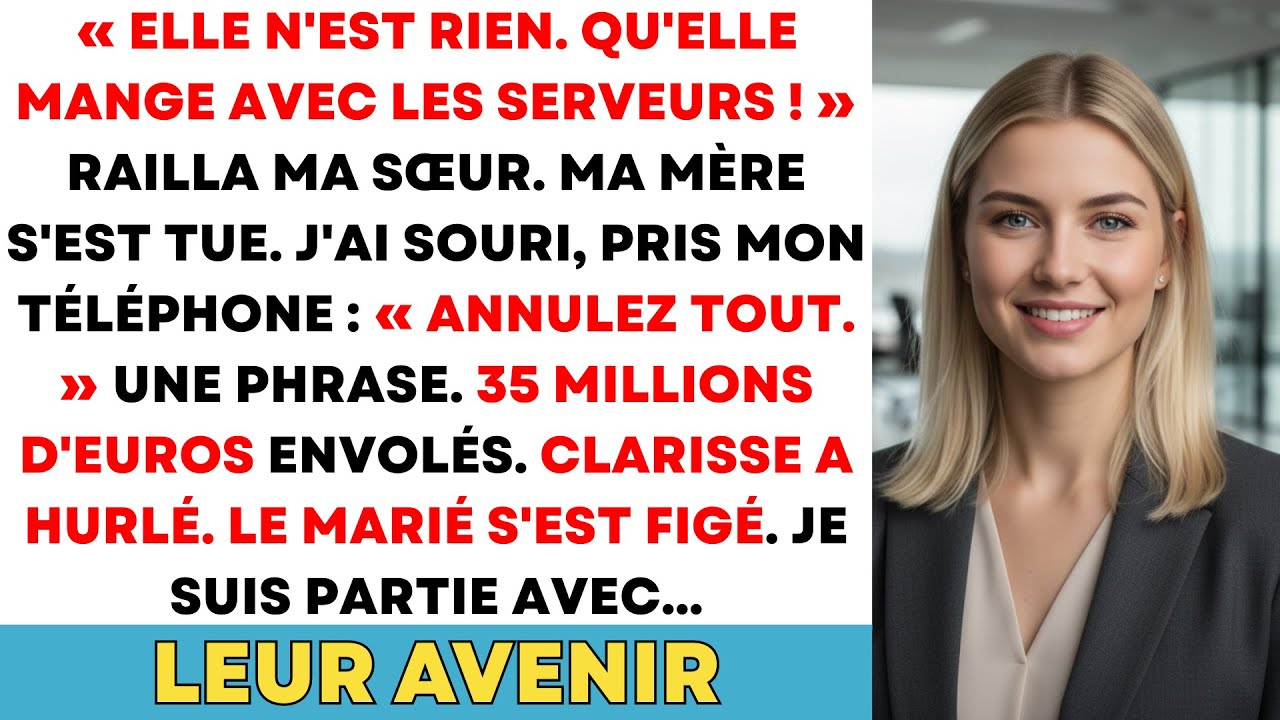 Ma Sœur M'a Humiliée « Elle N'est Rien. Qu'elle Mange Avec Les Serveurs! » Ma Mère Souri. J'ai...