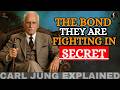 Carl Jung: They Are Secretly Battling Their Bond With You