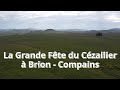 Compains brion   la grande fte du czallier