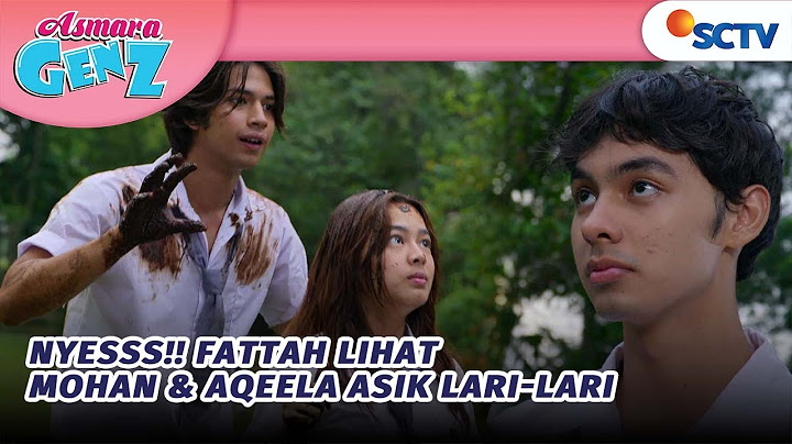 Dari Kejauhan Fattah Lihat Mohan & Aqeela Asik Lari-lari | Asmara Gen Z Episode 19