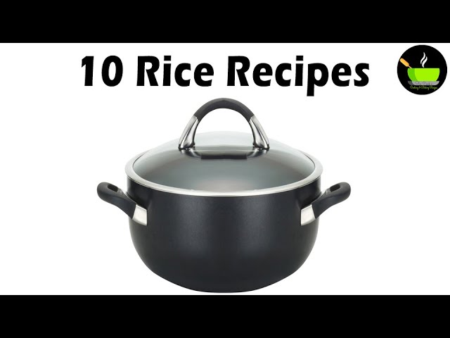 10 Easy Rice Recipes |  Quick Lunch Box Rice Recipes | She Cooks
