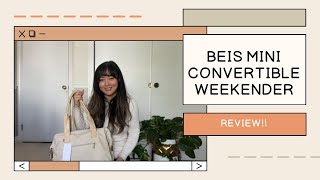 Beis Mini Convertible Weekender Bag| Review | First Impressions on the size