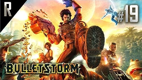 ◄ Bulletstorm Walkthrough HD - Part 19