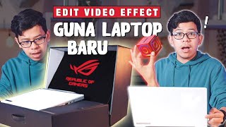 Yeayy! Laptop baru EDIT VIDEO EFFECTS INSTAGRAM!