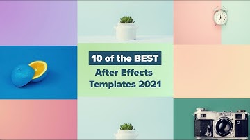 10 of the BEST After Effects Templates 2021