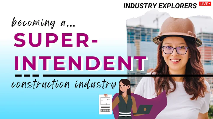 How to become a CONSTRUCTION SUPERINTENDENT! w/ Ka...