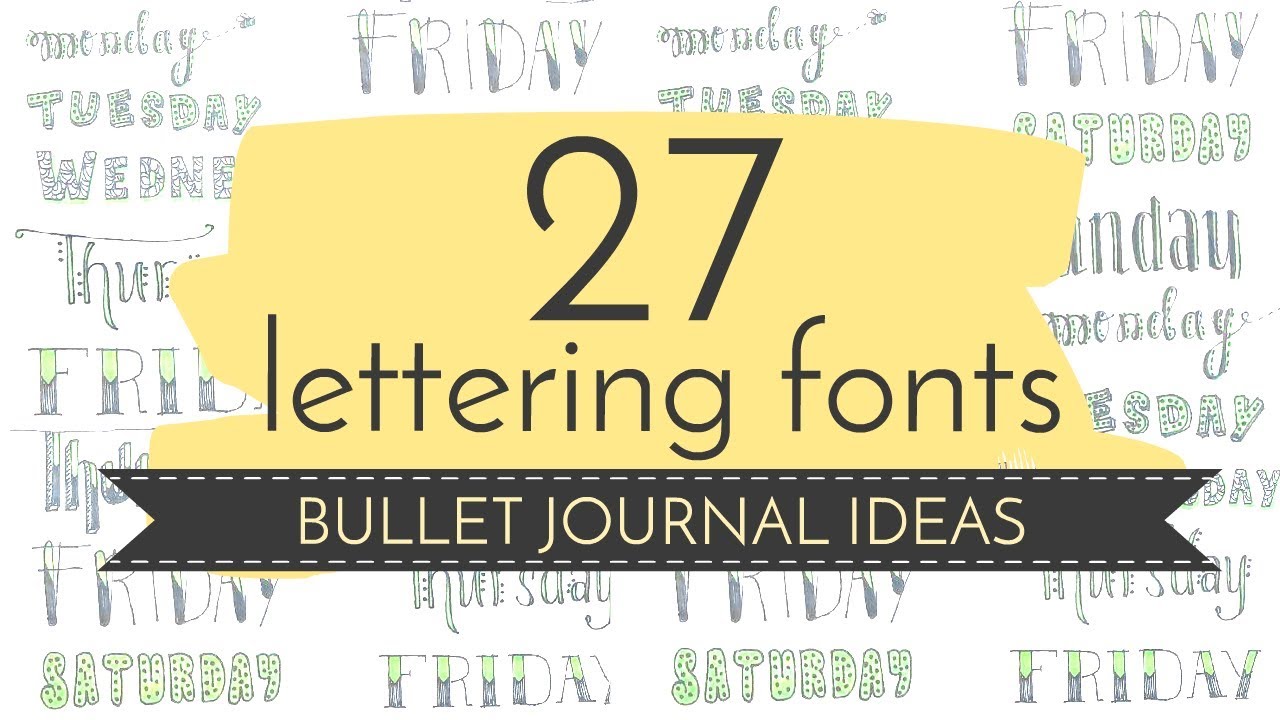 27 Hand Lettering Fonts | Bullet Journal Title Ideas - YouTube