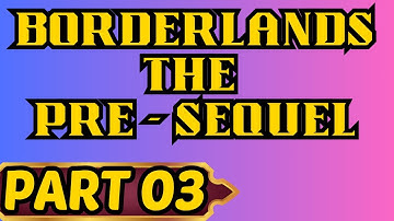 Borderlands The Pre-Sequel Part 3 Intelligences of an Artificial Persuasion