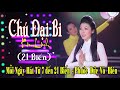 CHÚ ĐẠI BI 大悲咒  {21 Biến} - Kim Linh - CÓ CHỮ CHẠY LIÊN TỤC CHO PHẬT TỬ HÁT THEO MỖI NGÀY