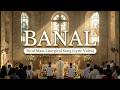 BANAL (Sanctus) | Bicol Mass Liturgical Song Lyrics (Misa Bicolano)