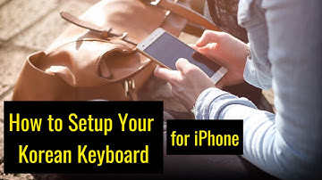 How to Install the Korean Keyboard on Your Phone