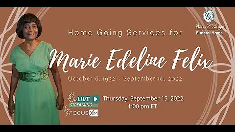 Celebration of Life for Marie Edeline FelixOctober...