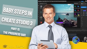 Baby Steps In Create Studio 3 Part 15 The Progress Bar.#tutorial #createstudio3 #animation