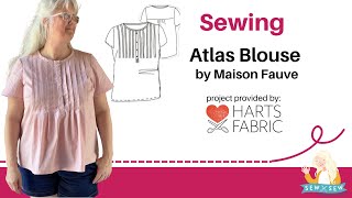 Sewing Atlas Blouse by Maison Fauve