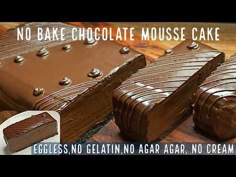 EASY Chocolate Mousse Cake No Oven, No Bake,No Gelatin,No Cream,Eggless