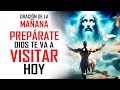 🔥ORACION DE LA MAÑANA 🙏 🌞 DESPIERTA CON ESPERANZA 🕊️ Y ABRE TU CORAZÓN A LA BENDICIÓN DIVINA 🌈