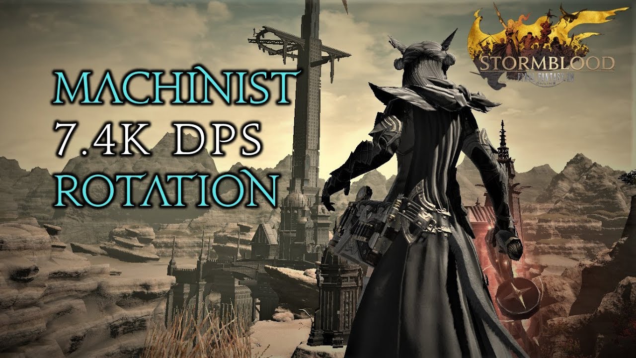 Ffxiv Machinist Mch 7 4k Dps Rotation Patch 4 58 Ilvl 390 Youtube