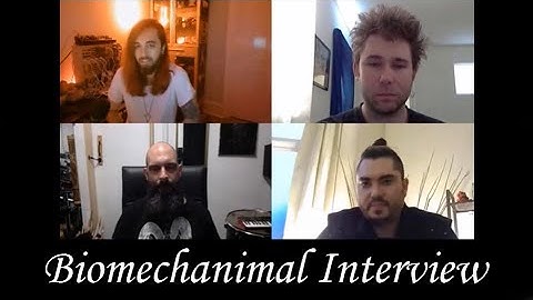 Biomechanimal interview by Michael Nagy