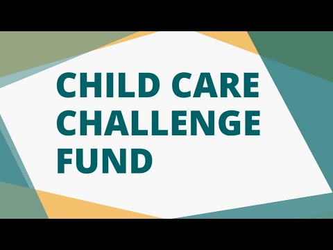 How to apply for the Child Care Challenge Grant - Webinar