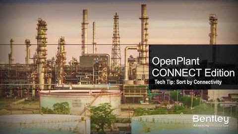 OpenPlant Tech Tip: Sort by Connectivity