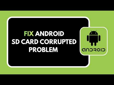 HOW TO FIX ANDROID SD CARD CORRUPTED PROBLEM